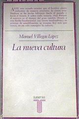 La Nueva Cultura | 44859 | Manuel Villegas López