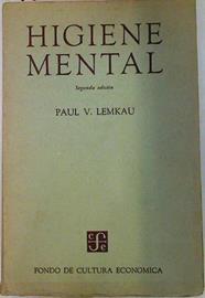 Higiene mental | 133373 | Paul V. Lemkau