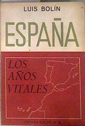 España, los años vitales | 184411 | Bolin, Luis