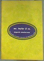Mr. Taylor & co. | 184646 | AUGUSTO MONTERROSO