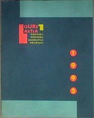 Gure artea 1995 pintura, grabado Grabatua | 183164 | País Vasco. Departamento de Cultura