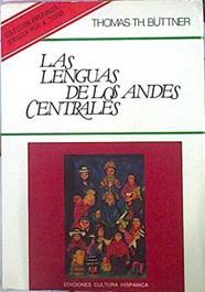 Las Lenguas De Los Andes Centrales : Estudios Sobre La Clasificación Genética, Areal | 45015 | Büttner, Thomas Th.