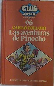 Las Aventuras de Pinocho | 78788 | Collodi, Carlo (seud. de Lorenzini
