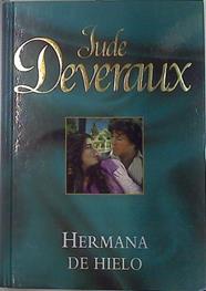 Hermana de hielo | 74869 | Deveraux, Jude