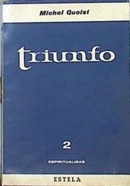 Triunfo | 49814 | Quoist Michel