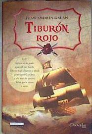 Tiburón rojo | 186302 | Galán, Juan Andrés