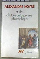 Études d histoire de la pensee  philosophique | 170379 | Alexandre Koyré