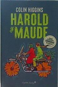 Harold y Maude | 149545 | Colin, Higgins