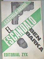 El Escandalo Ben Barka | 177021 | J. Castella/Gassol