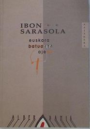 Euskara batuaren ajeak | 132436 | Sarasola, Ibon