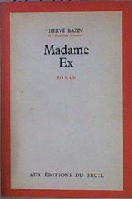 Madame Ex | 59770 | Bazin Hervé