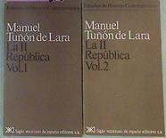 La II República 1 y 2 | 41790 | Tuñón De Lara, Manuel