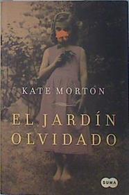 El Jardin olvidado | 75519 | Kate Morton