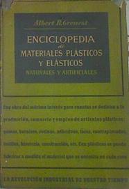 Enciclopedia De Materiales Plásticos Naturales Y Artificiales | 51700 | Grenest, Albert R