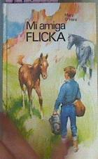 Mi Amiga Flicka | 14459 | O'Hara Mary/Ilustra Ballestar.