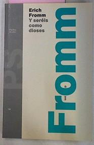 Y Sereis Como Dioses | 24184 | Fromm Erich