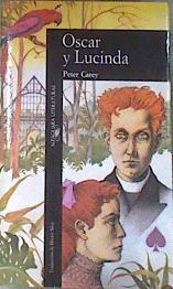 Oscar y Lucinda | 177928 | Carey, Peter