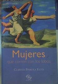 Mujeres que corren con los lobos | 105670 | Pinkola Estés, Clarissa