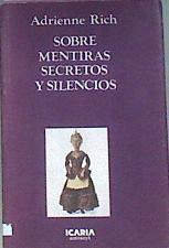 Sobre Mentiras Secretos Y Silencios | 25136 | Rich Adrienne