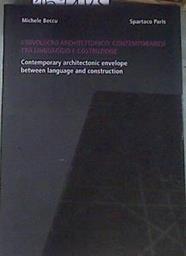 L'involucro architettonico contemporaneo tra linguaggio e costruzione | 169103 | Beccu, Michele
