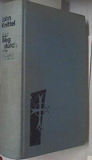 Der Weg Durch Die Nacht | 64988 | John Knittel