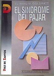 El síndrome del pajar | 170035 | Goldratt, Eliyahu M.