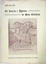 El Barrio E Iglesia De San Esteban | 45253 | López Mata