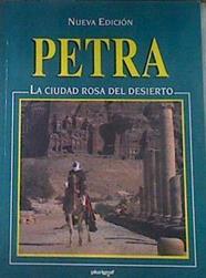 Petra La ciudad rosa del desierto | 176614 | Stefania Belloni