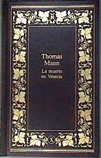 La muerte en Venecia | 186966 | Thomas Mann
