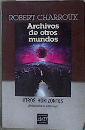 Archivos de otros mundos | 146252 | Charroux, Robert