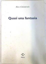 Quasi una fantasia | 74224 | Cholodenko, Marc