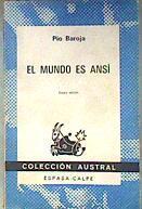 El Mundo es ansí | 186471 | Baroja, Pío
