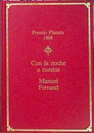 Con La Noche A Cuestas | 30357 | Ferrand, Manuel