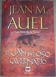 El clan de oso cavernario | 170107 | Auel, Jean M.