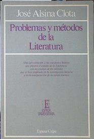 Problemas y métodos de la literatura | 121597 | Alsina Clota, José