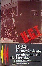 Mil novecientos treinta y cuatro: El movimiento revolucionario de Octubre | 101328 | Rosal Díaz, Amaro del