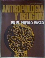 Antropología Y Religión En El Pueblo Vasco | 53209 | Sorazu  Ugartemendia Emeterio