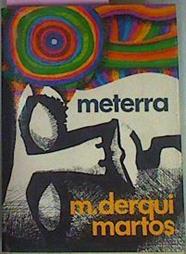 Metarra | 32397 | Manuel Derqui Martos
