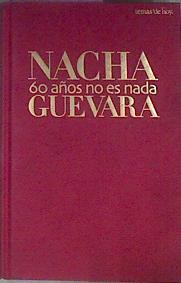 60 Años No Es Nada | 15261 | Guevara Nacha