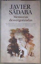 Memorias desvergonzadas | 180642 | Sádaba Garay, Francisco Javier