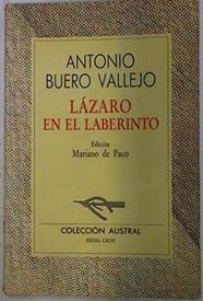Lázaro en el laberinto | 131759 | Buero Vallejo, Antonio