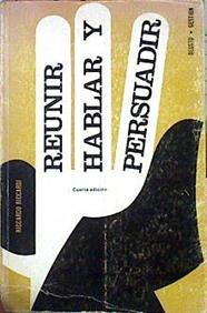 Reunir Hablar Y Persuadir | 49929 | Riccardi Riccardo