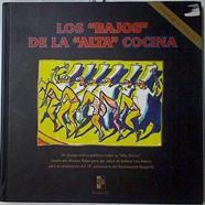 Los bajos de la alta cocina | 82733 | Aduriz, Andoni Luis (1971- )/Álvarez Rabo (1960- )