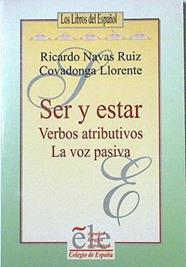 Ser y estar: Verbos atributivos, la voz pasiva | 124016 | Navas Ruíz, Ricardo/Llorente, Covadonga