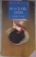 Asi Es La Vida Carlota | 9745 | Lienas Massot Gemma