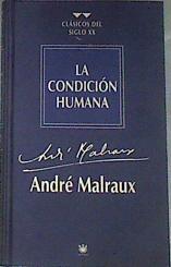 La condición humana | 170563 | Malraux, André