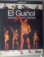 El guiñol: Obras completas ( Sin VHS ) | 169413 | Martínez García, Antonio