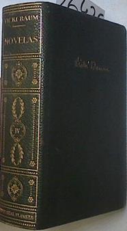 Novelas Tomo IV, El Bosque Que Llora, El Angel Sin Cabeza, Grand Hotel, Historia De U | 66156 | Baum Vicki