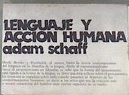 Lenguaje y Accion Humana | 177496 | Adam Schaff
