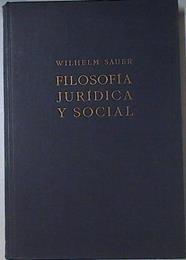 Filosofía Jurídica Y Social | 66936 | Sauer Wilhem